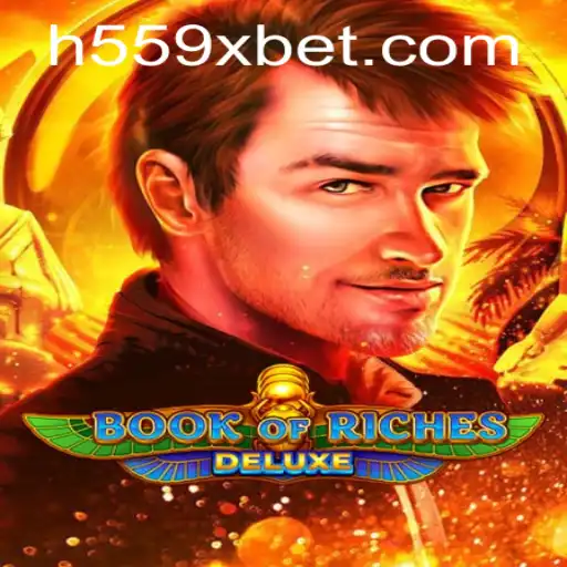 Explorando o Fascinante Mundo de BookofRichesDeluxe e as Novas Oportunidades no 559Xbet